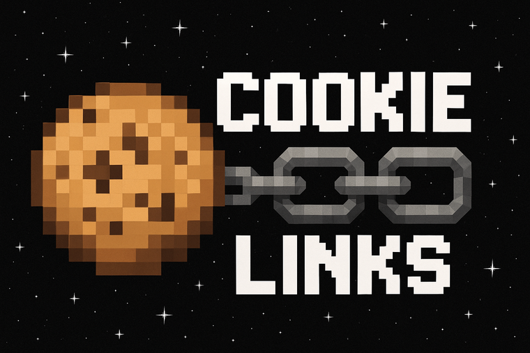 Put a mine craft cookie and a cord linking in the back of it with the black background and white stars and a text stating "Cookie Links" in a minecraft font.